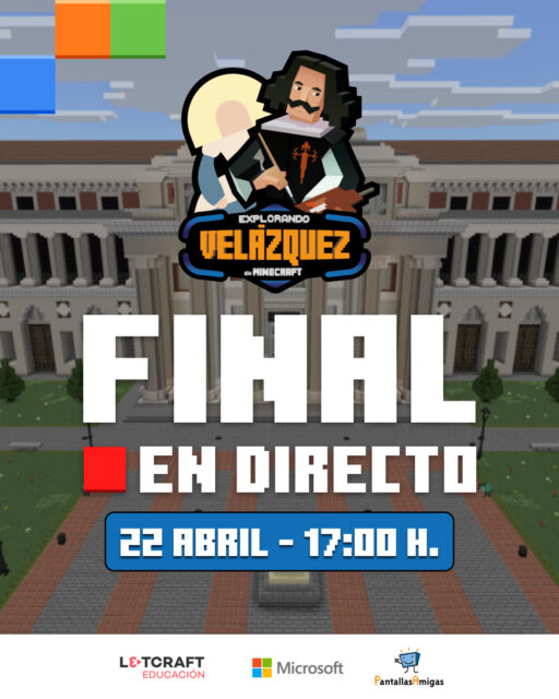 👾 Evento final del I Concurso Arte en la Nube: Explorando Velázquez en Minecraft Education. 

👩‍💻 El evento se enmarca dentro del programa “Despertando vocaciones #STEAM a través de #Minecraft”, impulsado y financiado por el área de relaciones comunitarias de @Microsoft_espana, además de la colaboración entre @l3tcraft_edu y @PantallasAmigas. 

🧑‍🎓 23 centros educativos y más de 1.300 estudiantes han trabajado con Minecraft Education para recrear obras de arte relacionadas con el pintor Diego Velázquez.

🎨 La inauguración del evento estará a cargo de Carla Serrano, conocida en redes como @la.inercia, divulgadora de Historia del Arte, cultura y cine. 

🏆 A continuación, se presentarán los proyectos desarrollados por los centros y contaremos con la participación de los seis docentes finalistas.

💻 Se sorteará un portátil HP entre los registrados. 

➡️ Más información y registro en: 
bit.ly/registroeventofinalcam2026

----------
#Minecraft #Educación #Docentes #MinecraftEducation #ProyectoEducativo #Aula #EducaciónDigital #Videojuegos #RecursosParaDocentes #Familia #ActividadesAula