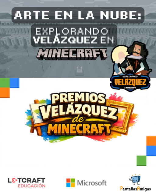 🧑‍🎨👾 I Concurso Arte en la Nube: Explorando Velázquez en Minecraft.

El pasado miércoles 22 de abril se celebró la final del I Concurso “Arte en la Nube: Explorando Velázquez en #Minecraft”, un evento educativo que ha reunido a docentes, estudiantes e instituciones en torno a una propuesta innovadora: reinterpretar la obra de Diego Velázquez a través del entorno digital de @Minecraft Education. Presentado por @jerepito, Training & Content Manager y @nico.chiari, Minecraft Lead Designer en Letcraft Educación. 

👍 La iniciativa, impulsada por @Microsoft_espana junto al equipo de @l3tcraft_edu y @PantallasAmigas. @ComunidadMadrid @la.inercia. 

🧑‍🎓 En esta primera edición participaron 23 centros educativos y más de 1.300 estudiantes, lo que refleja una acogida muy positiva para un proyecto piloto.

👩‍🏫 Las cinco docentes finalistas reseñaron que el proyecto permitió motivar al alumnado, fomentar la creatividad y facilitar un aprendizaje significativo mediante el uso innovador de la tecnología en el aula. 

🏆 Premios principales: 
- Primer puesto: @senaramadrid 
- Segundo puesto: @escolapios_getafe
- Tercer puesto: IES Atenea

✒️ Menciones especiales: 
- Velázquez vanguardista: IES Atenea
- Velázquez investigador: @willoughby_ic
- Velázquez IA: @iesalsatt 

¡¡Enhorabuena!!

➡️ Más información: pantallasamigas.net 

-----
#STEM #ABJ #Arte #Videojuegos #Aula #recursospedagógicos #Minecraft #Velázquez #recursoseducativos #tecnología #ciberseguridad #creatividad